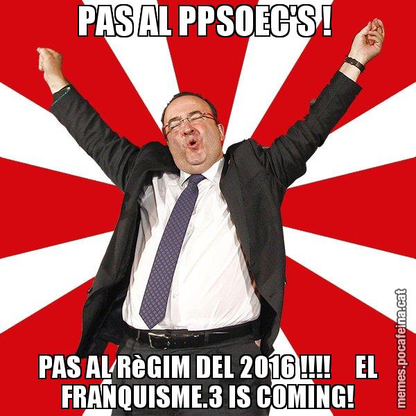 PAS AL PPSOEC'S !  PAS AL RèGIM DEL 2016 !!!!     EL FRANQUISME.3 IS COMING! - Miquel Iceta - 27S