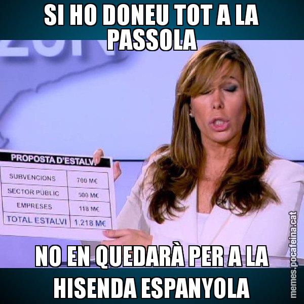 SI HO DONEU TOT A LA PASSOLA NO EN QUEDARÀ PER A LA HISENDA ESPANYOLA - Alícia Paper i Suma