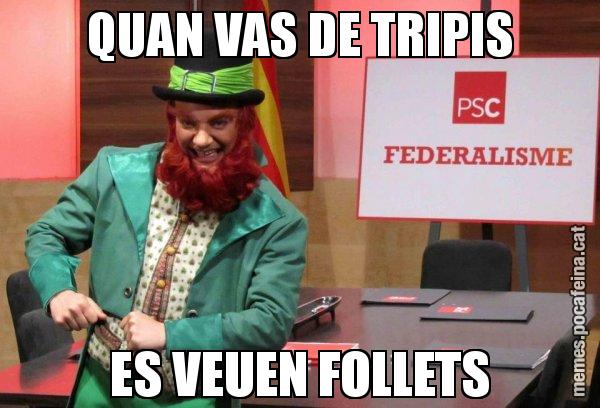 QUAN VAS DE TRIPIS ES VEUEN FOLLETS - Follet del federalisme