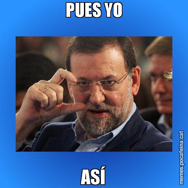 PUES YO ASÍ - Rajoy titola