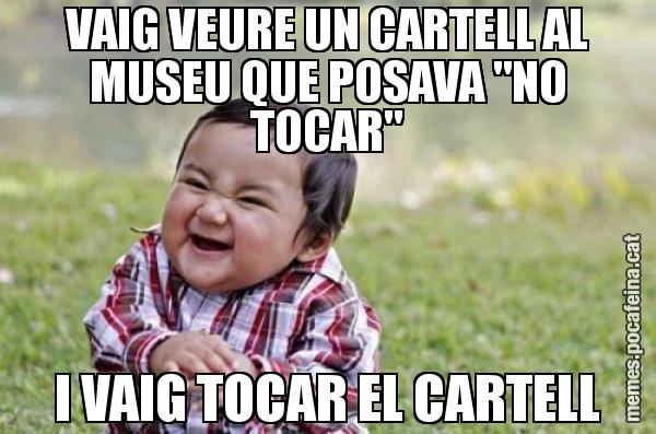 VAIG VEURE UN CARTELL AL MUSEU QUE POSAVA "NO TOCAR" I VAIG TOCAR EL CARTELL - El diabòlic nen asiàtic