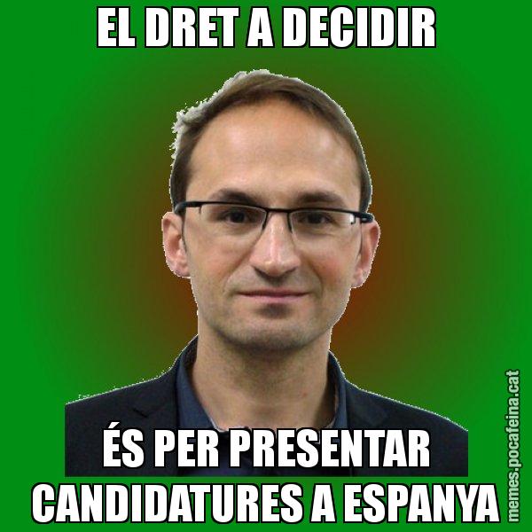 EL DRET A DECIDIR ÉS PER PRESENTAR CANDIDATURES A ESPANYA - Joan Herrera