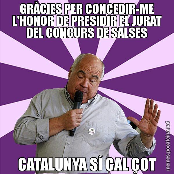 GRÀCIES PER CONCEDIR-ME L'HONOR DE PRESIDIR EL JURAT DEL CONCURS DE SALSES CATALUNYA SÍ CAL ÇOT - Lluís Rabell - 27S
