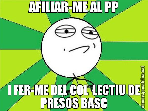 AFILIAR-ME AL PP I FER-ME DEL COL·LECTIU DE PRESOS BASC - Challenge Accepted