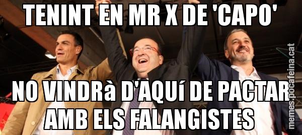 TENINT EN MR X DE 'CAPO' NO VINDRà D'AQUí DE PACTAR AMB ELS FALANGISTES