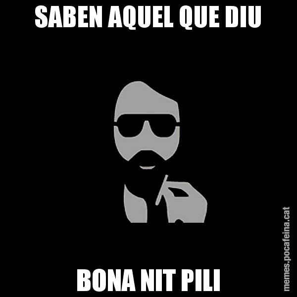 SABEN AQUEL QUE DIU BONA NIT PILI - Eugenio