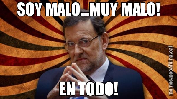 SOY MALO...MUY MALO! EN TODO!