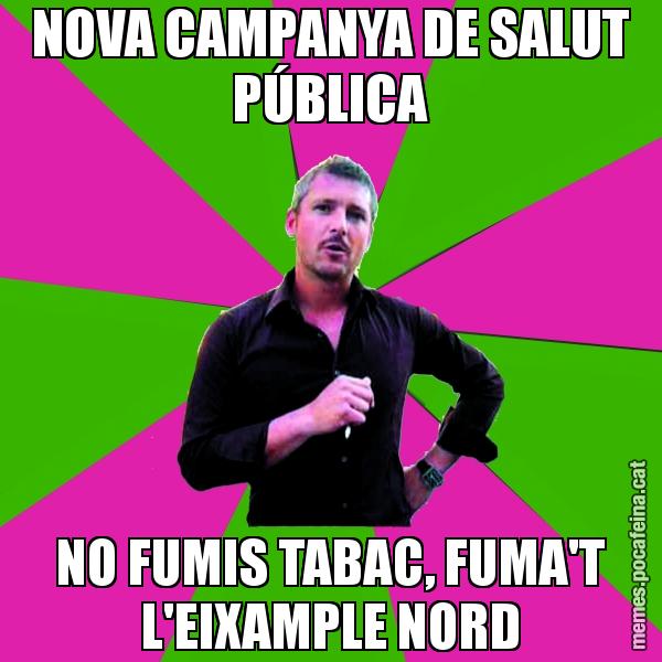 NOVA CAMPANYA DE SALUT PÚBLICA NO FUMIS TABAC, FUMA'T L'EIXAMPLE NORD