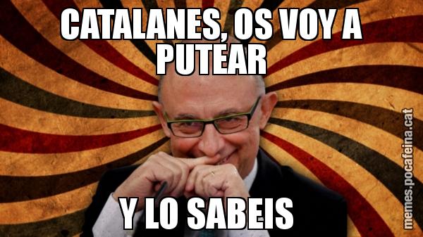 CATALANES, OS VOY A PUTEAR Y LO SABEIS