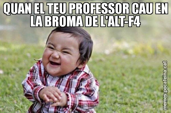 QUAN EL TEU PROFESSOR CAU EN LA BROMA DE L'ALT-F4 - El diabòlic nen asiàtic