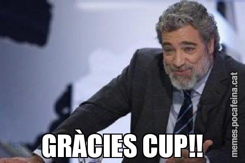 GRÀCIES CUP!!