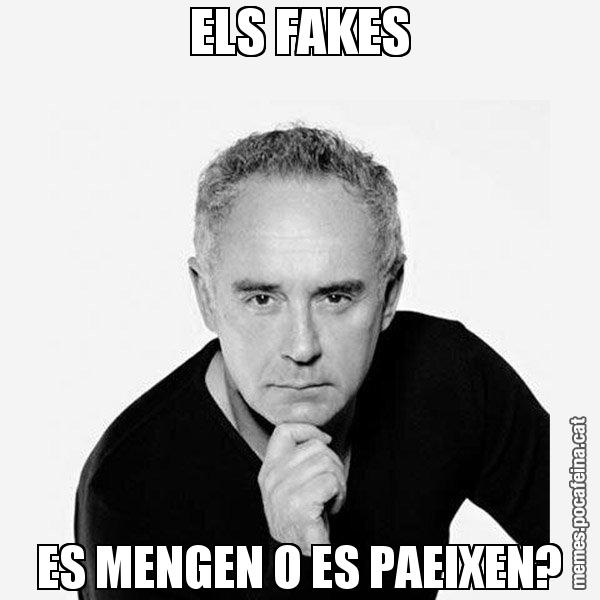 ELS FAKES ES MENGEN O ES PAEIXEN? - Ferran Adrià Filòsof
