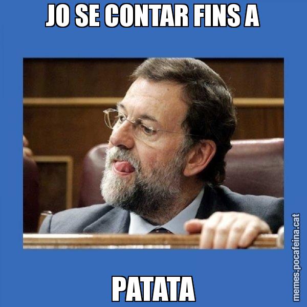 JO SE CONTAR FINS A PATATA - Mmmmmariano Rajoy