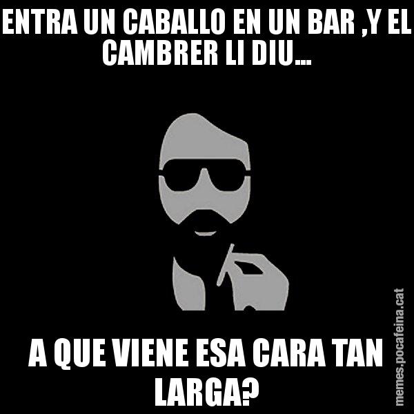 ENTRA UN CABALLO EN UN BAR ,Y EL CAMBRER LI DIU... A QUE VIENE ESA CARA TAN LARGA? - Eugenio
