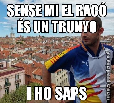 SENSE MI EL RACÓ ÉS UN TRUNYO I HO SAPS