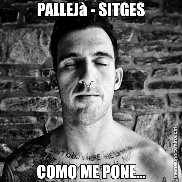 PALLEJà - SITGES COMO ME PONE... - Josef Ajram
