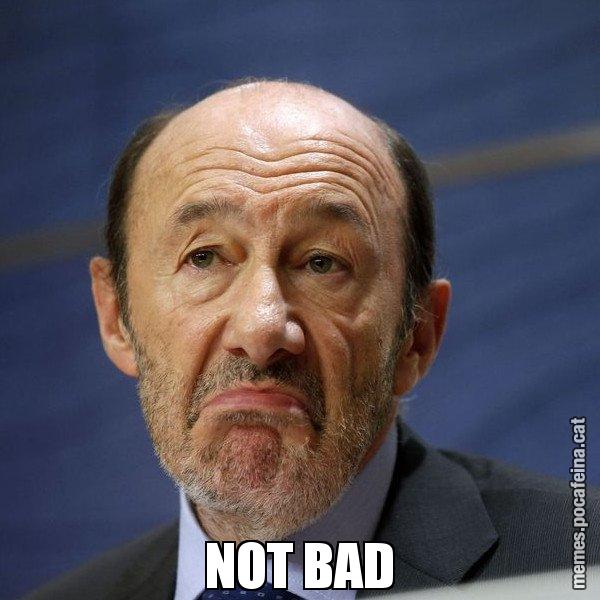 NOT BAD - Rubalcaba