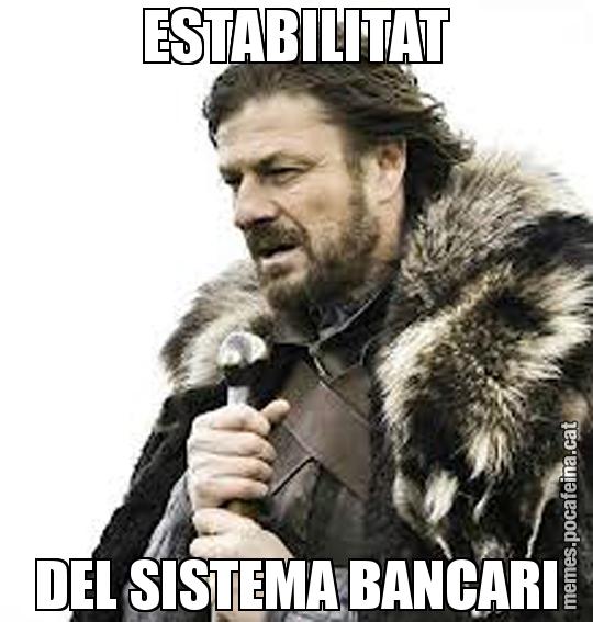ESTABILITAT DEL SISTEMA BANCARI