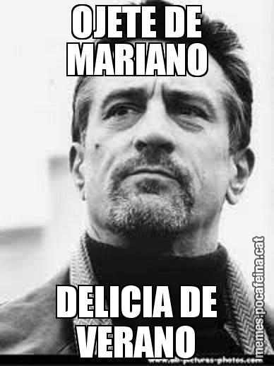 OJETE DE MARIANO DELICIA DE VERANO