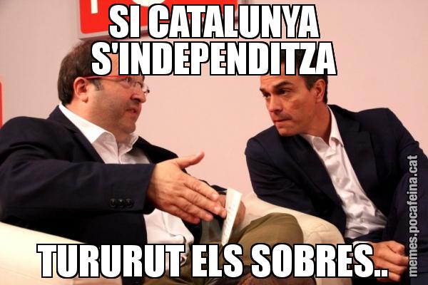 SI CATALUNYA S'INDEPENDITZA TURURUT ELS SOBRES..