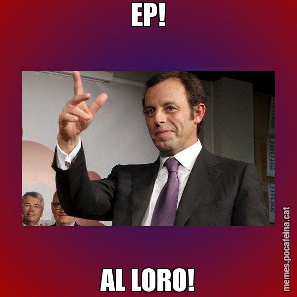 EP! AL LORO! - Sandro Rossell