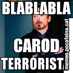 BLABLABLA CAROD TERRORISTA