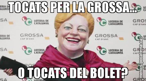 TOCATS PER LA GROSSA... O TOCATS DEL BOLET? - La Grossa de cap d'any