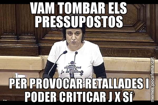 VAM TOMBAR ELS PRESSUPOSTOS PER PROVOCAR RETALLADES I PODER CRITICAR J X Sí