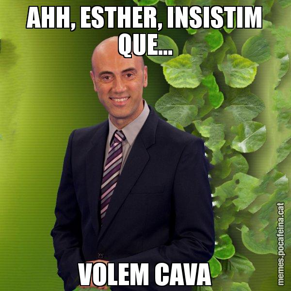 AHH, ESTHER, INSISTIM QUE... VOLEM CAVA - Tomàs Molina