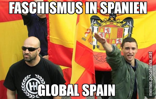 FASCHISMUS IN SPANIEN GLOBAL SPAIN