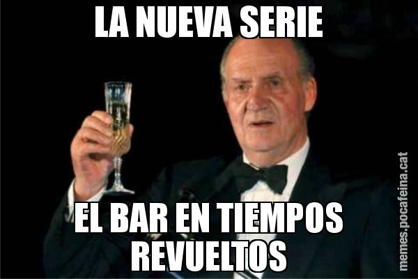 LA NUEVA SERIE EL BAR EN TIEMPOS REVUELTOS