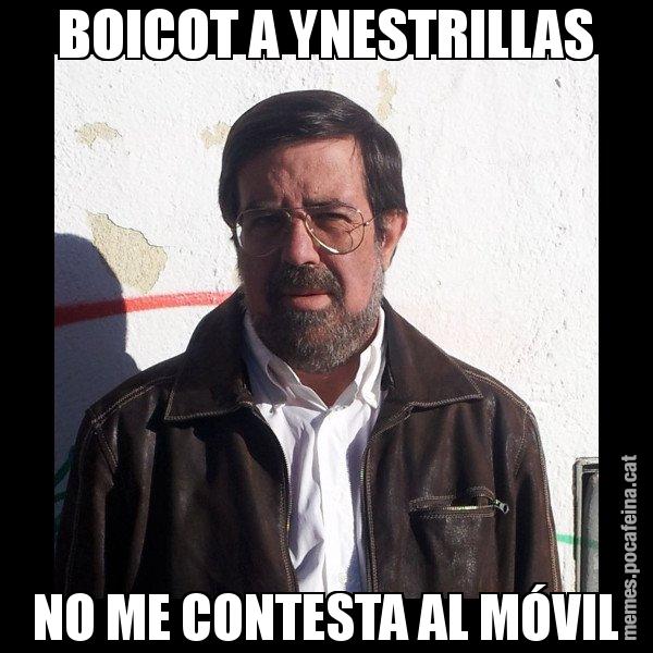 BOICOT A YNESTRILLAS NO ME CONTESTA AL MÓVIL - E de Diego