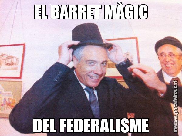 EL BARRET MÀGIC DEL FEDERALISME - El mag Navarro