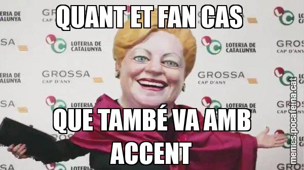 QUANT ET FAN CAS  QUE TAMBÉ VA AMB ACCENT - La Grossa de cap d'any