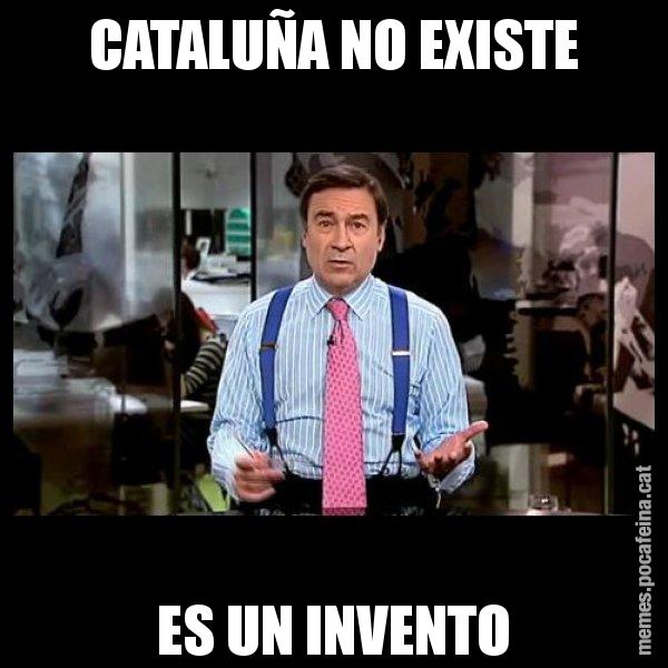 CATALUÑA NO EXISTE ES UN INVENTO - Pedro J