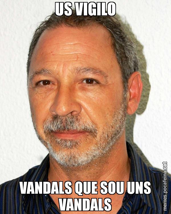 US VIGILO VANDALS QUE SOU UNS VANDALS