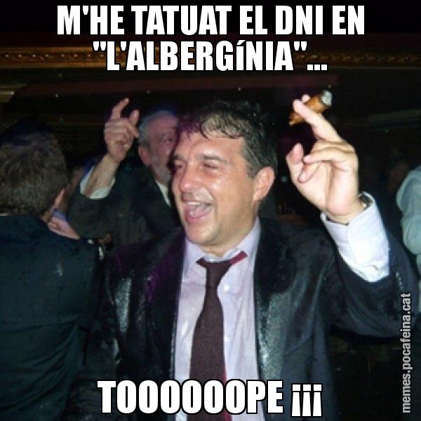 M'HE TATUAT EL DNI EN "L'ALBERGíNIA"... TOOOOOOPE ¡¡¡ - Laporta de Festa