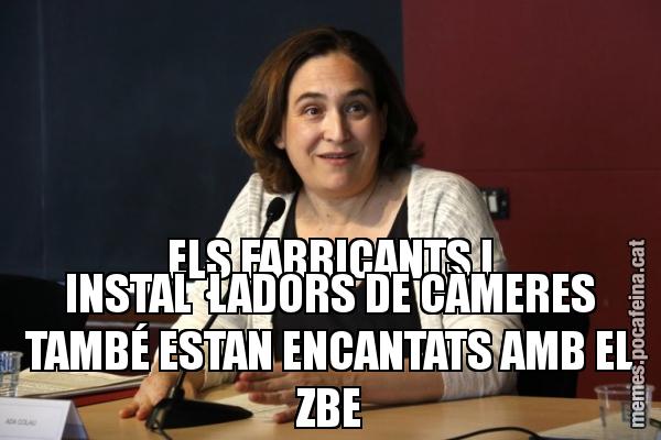 ELS FABRICANTS I INSTAL·LADORS DE CÀMERES TAMBÉ ESTAN ENCANTATS AMB EL ZBE