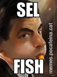 SEL FISH