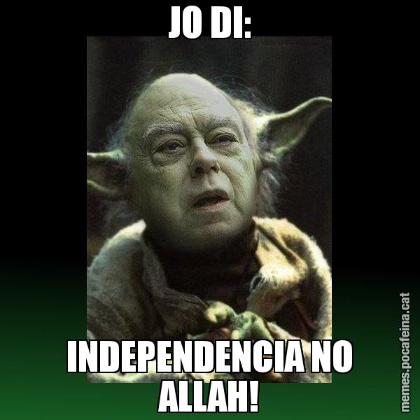 JO DI: INDEPENDENCIA NO ALLAH! - Yodi Pujol