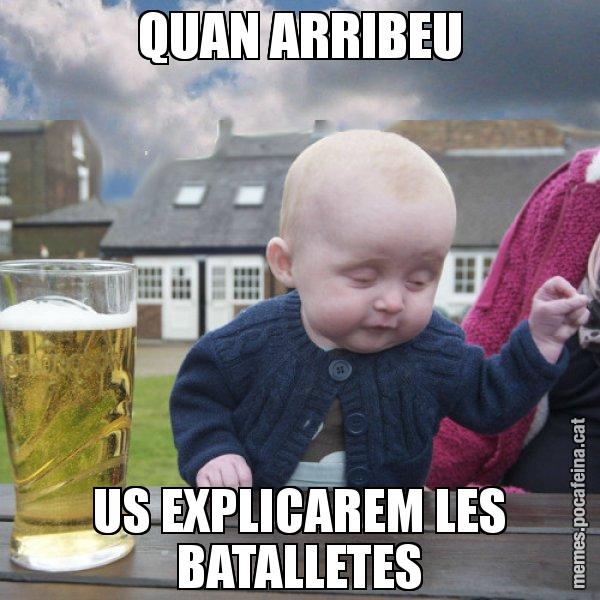 QUAN ARRIBEU US EXPLICAREM LES BATALLETES - El nen begut
