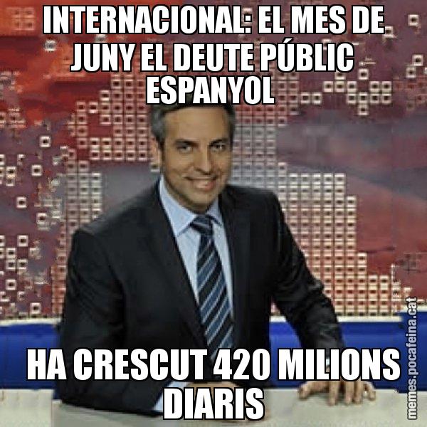 INTERNACIONAL: EL MES DE JUNY EL DEUTE PÚBLIC ESPANYOL  HA CRESCUT 420 MILIONS DIARIS - Trollicer