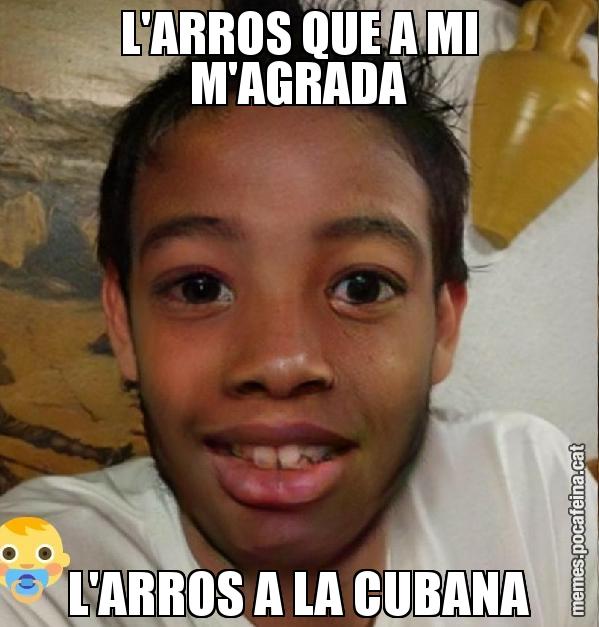 L'ARROS QUE A MI M'AGRADA L'ARROS A LA CUBANA