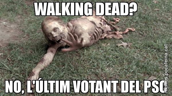 WALKING DEAD? NO, L'ÚLTIM VOTANT DEL PSC
