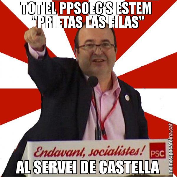 TOT EL PPSOEC'S ESTEM  "PRIETAS LAS FILAS" AL SERVEI DE CASTELLA - Miquel Iceta