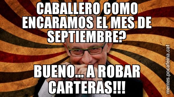 CABALLERO COMO ENCARAMOS EL MES DE SEPTIEMBRE? BUENO... A ROBAR CARTERAS!!!