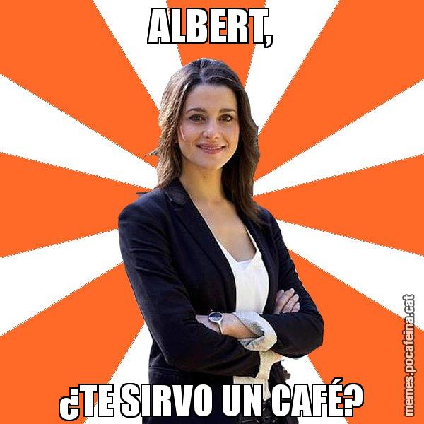 ALBERT, ¿TE SIRVO UN CAFÉ? - Inés Arrimadas - 27S