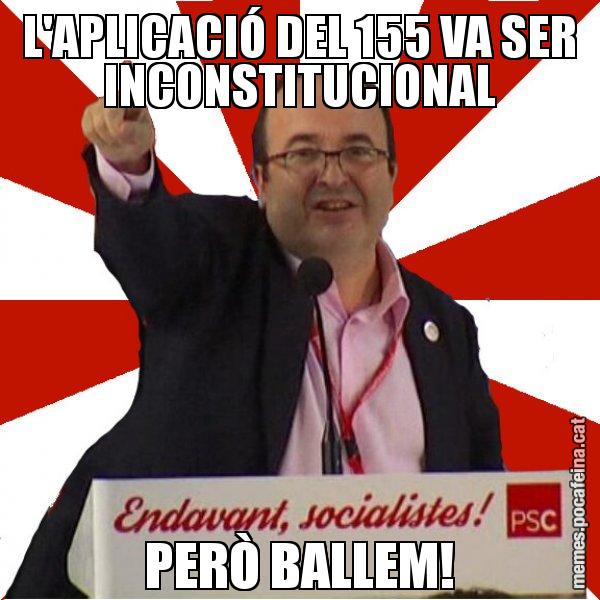L'APLICACIÓ DEL 155 VA SER INCONSTITUCIONAL PERÒ BALLEM! - Miquel Iceta