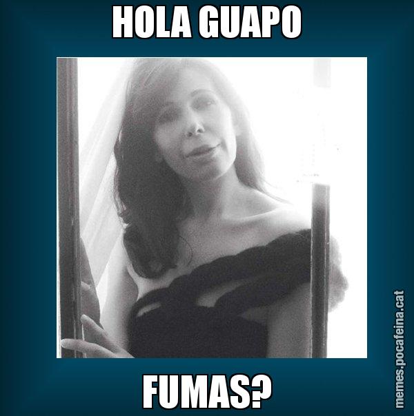 HOLA GUAPO FUMAS? - Alícia Sánchez Mairena