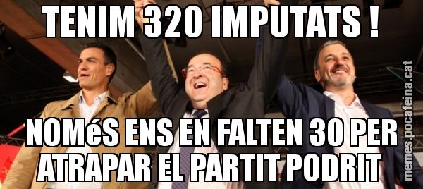 TENIM 320 IMPUTATS ! NOMéS ENS EN FALTEN 30 PER ATRAPAR EL PARTIT PODRIT